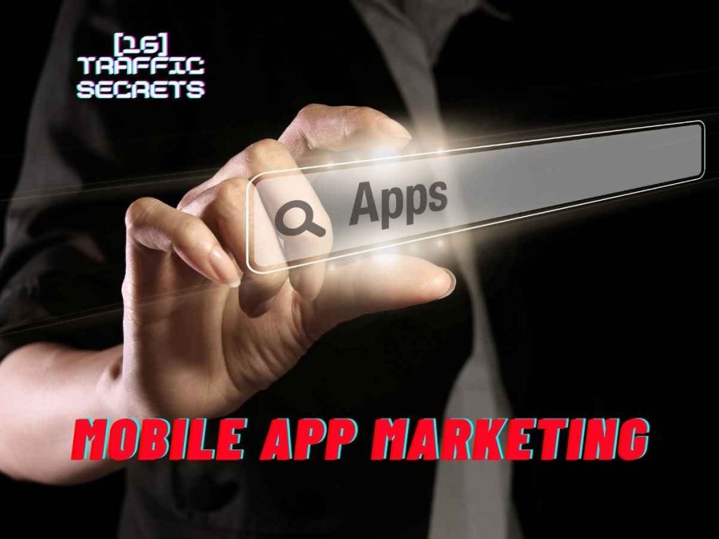 Mobile App Marketing
