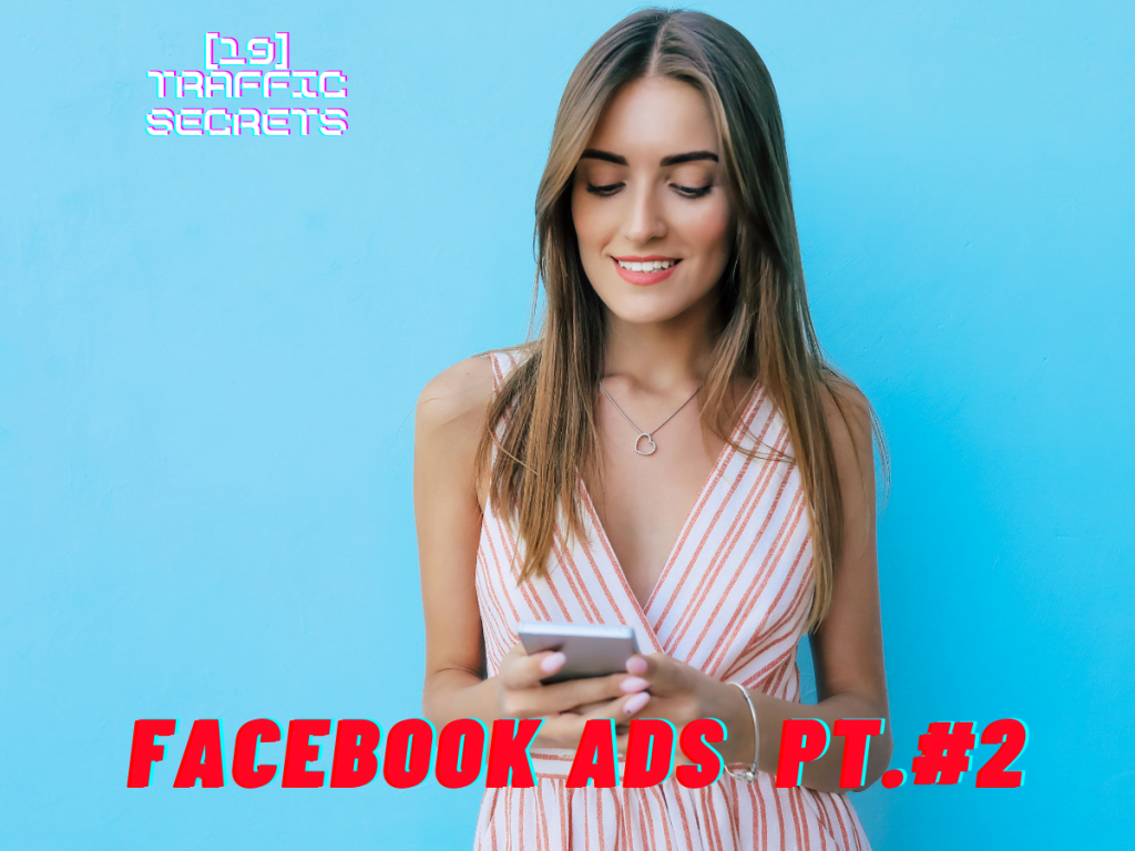 Facebook ADS traffic secrets