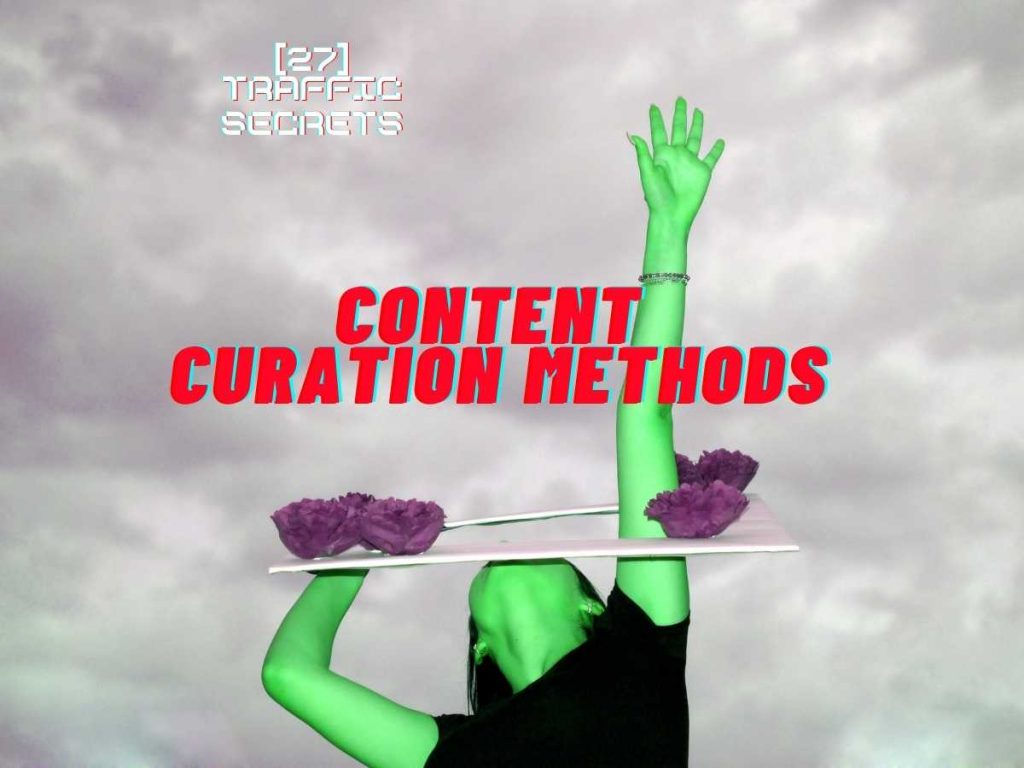 Content Curation Methods text