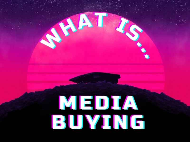 Media Buying